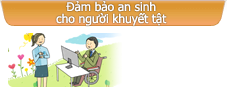 Đảm bảo an sinh cho người khuyết tật